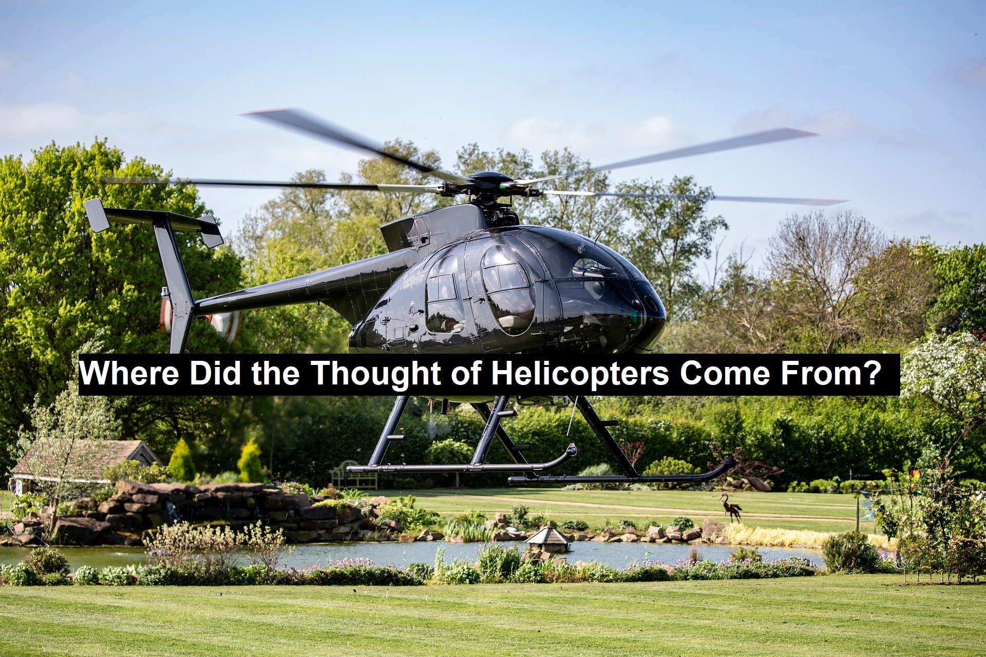 Thought of Helicopters