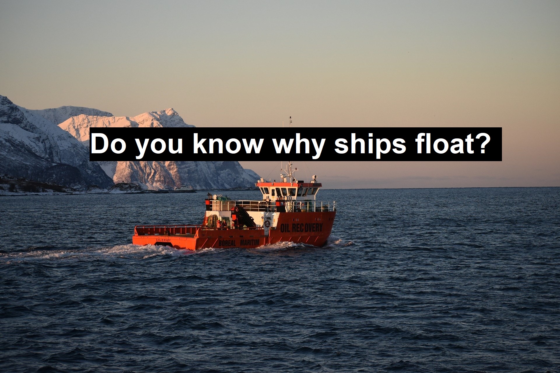 ships float